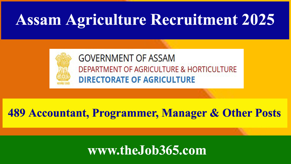 Assam Agriculture Recruitment 2025